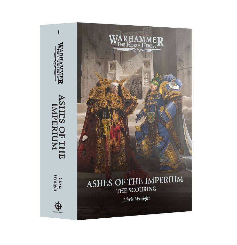 Ashes of the Imperium: The Scouring Book 1 (Hardback)