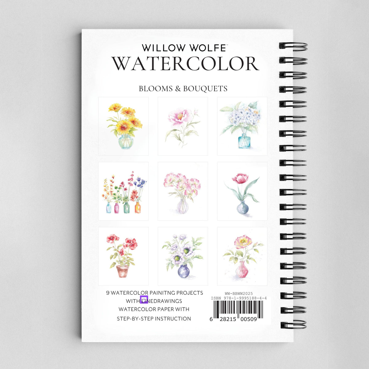 Blooms & Bouquets Watercolor Workbook by Willow Wolfe